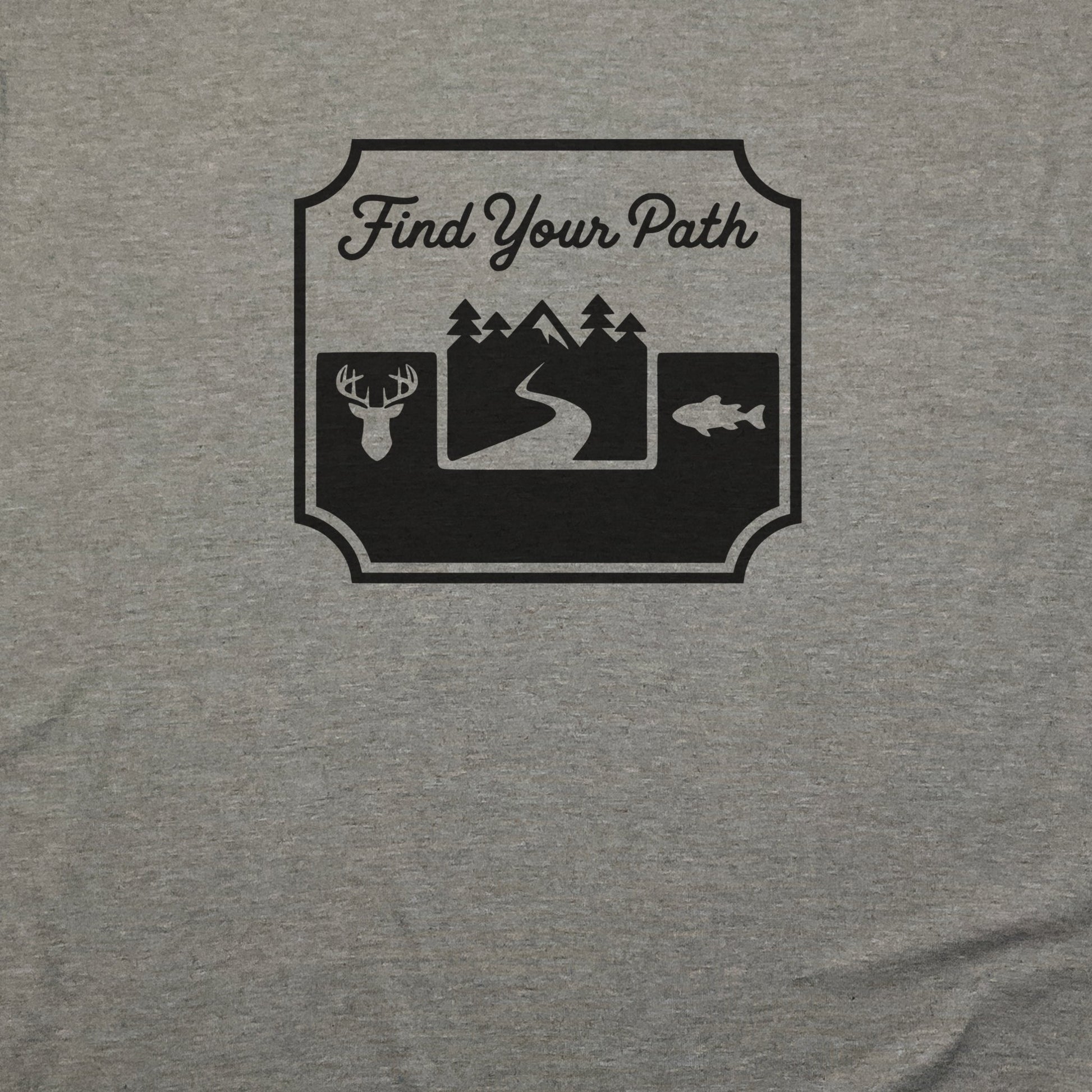Find Your Path T-Shirt Adventure and Outdoors Themed T-Shirt