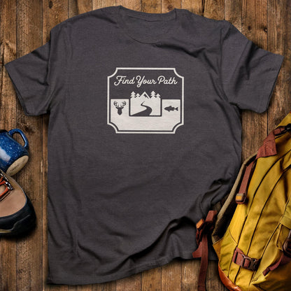 Find Your Path T-Shirt Dark Heather Adventure and Outdoors Themed T-Shirt
