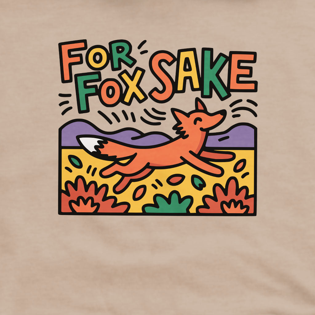 For Fox Sake Crewneck Sweatshirt Adventure and Outdoors Themed Sweatshirt