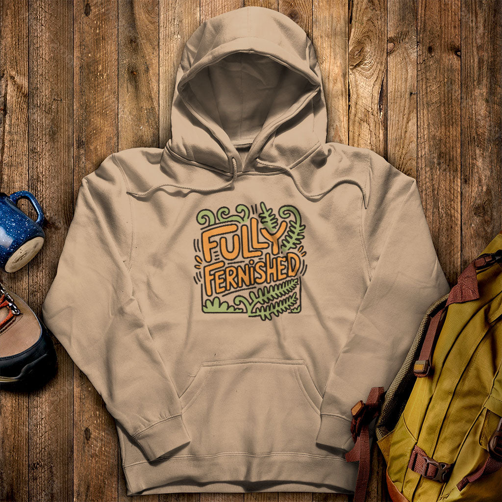 Fully Fernished Hoodie Sand Adventure and Outdoors Themed Hoodie