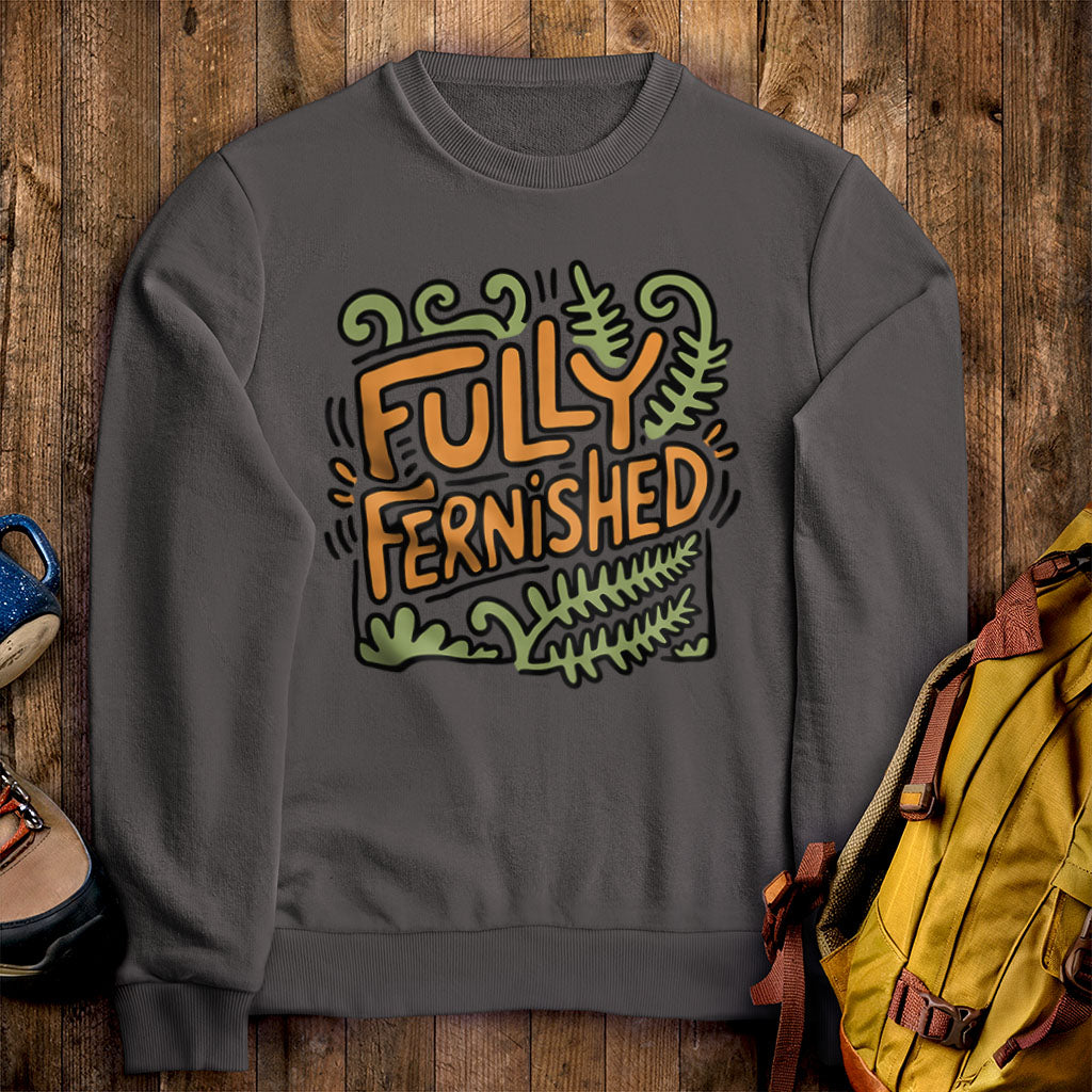 Fully Fernished Crewneck Sweatshirt Charcoal Adventure and Outdoors Themed Sweatshirt