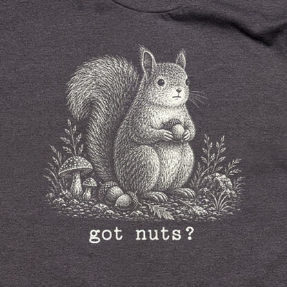Squirrel Got Nuts T-Shirt