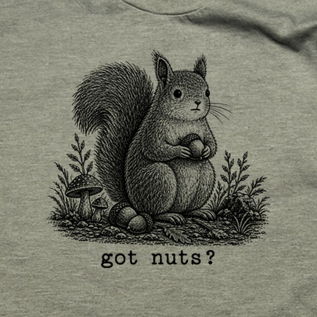 Squirrel Got Nuts T-Shirt