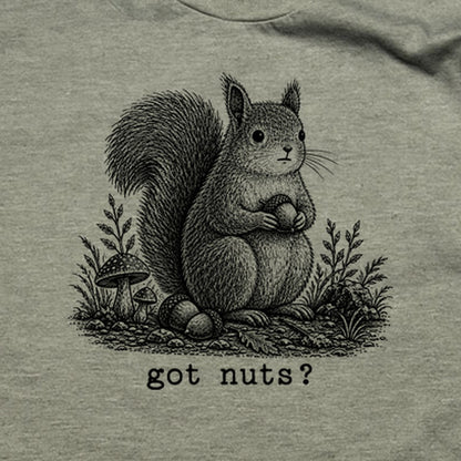 Squirrel Got Nuts T-Shirt