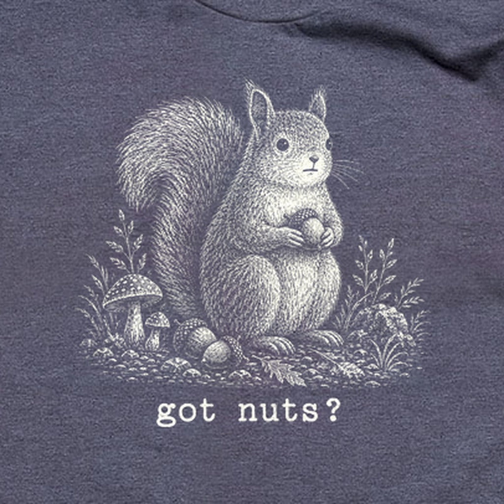 Squirrel Got Nuts T-Shirt