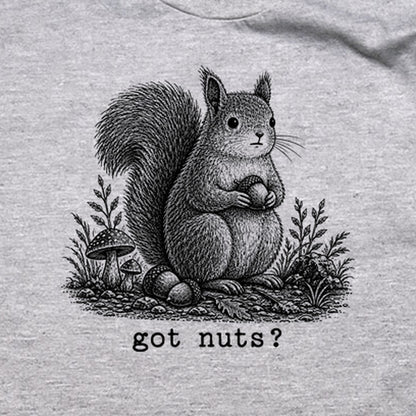 Squirrel Got Nuts T-Shirt
