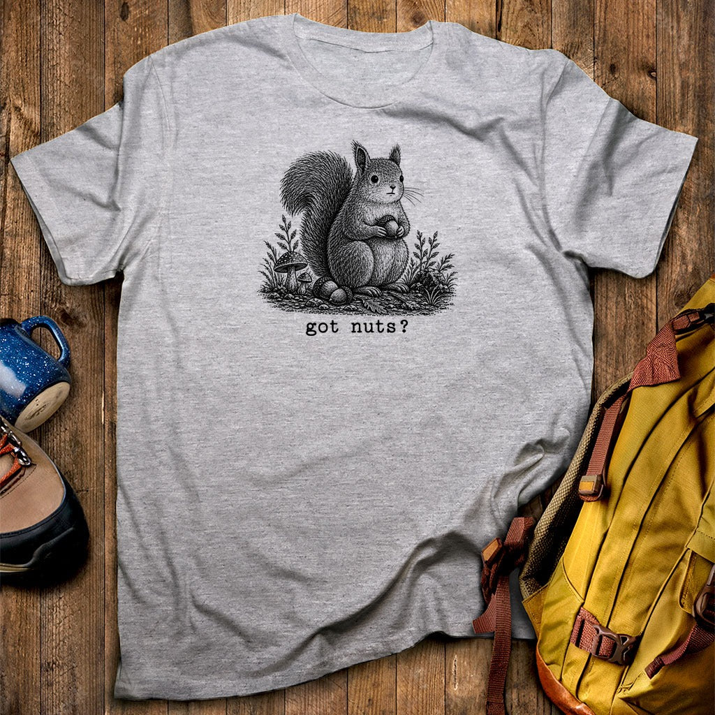 Squirrel Got Nuts T-Shirt