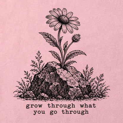 Grow Through Go Through Cotton T-Shirt