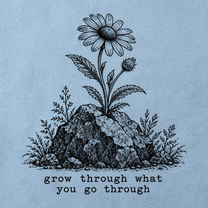 Grow Through Go Through Cotton T-Shirt