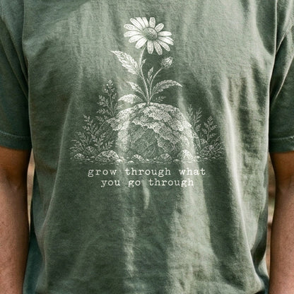 Grow Through Go Through Cotton T-Shirt