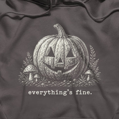 Halloween Pumpkin Everything is Fine Hoodie