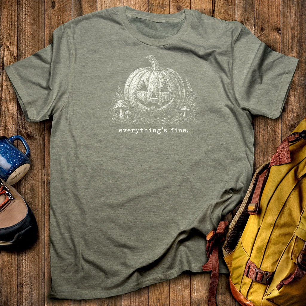 Halloween Pumpkin Everything is Fine T-Shirt