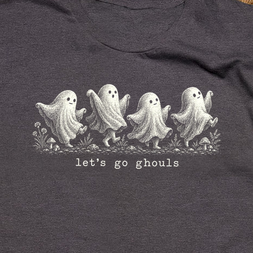 Let's Go Ghouls T-Shirt