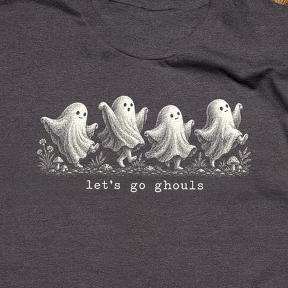 Let's Go Ghouls T-Shirt