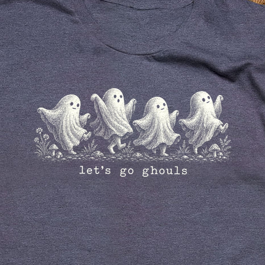 Let's Go Ghouls T-Shirt