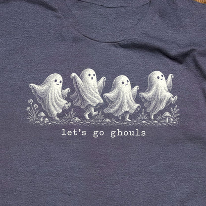Let's Go Ghouls T-Shirt
