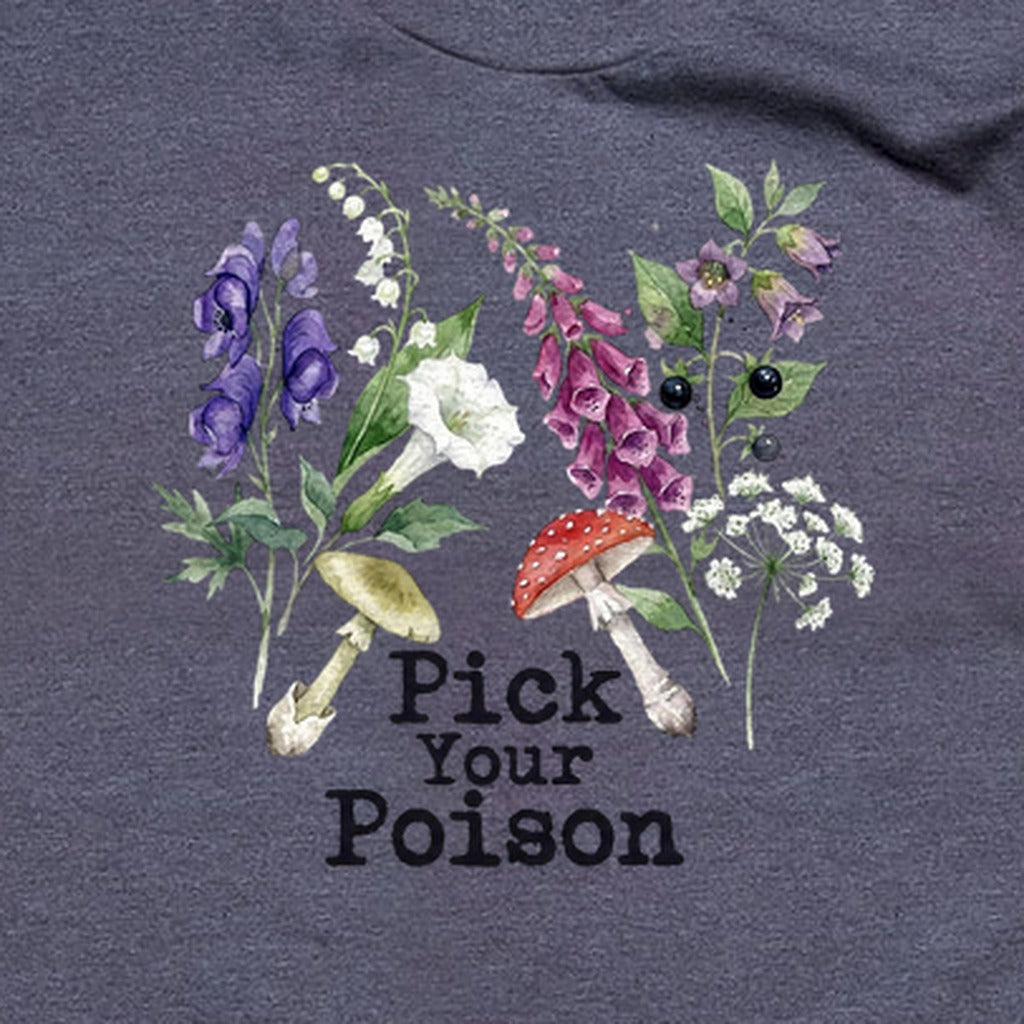 Pick Your Poison Wildflowers T-Shirt