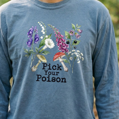 Pick Your Poison Wildflowers Premium Long Sleeve