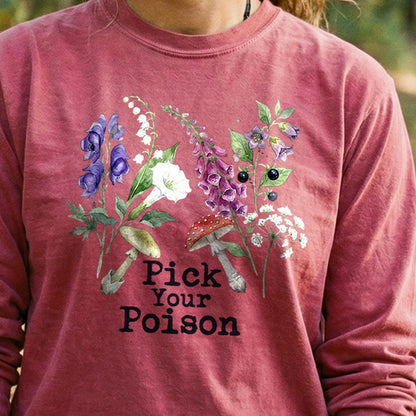 Pick Your Poison Wildflowers Premium Long Sleeve
