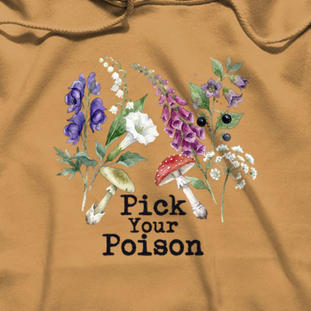 Pick Your Poison Wildflowers Hoodie