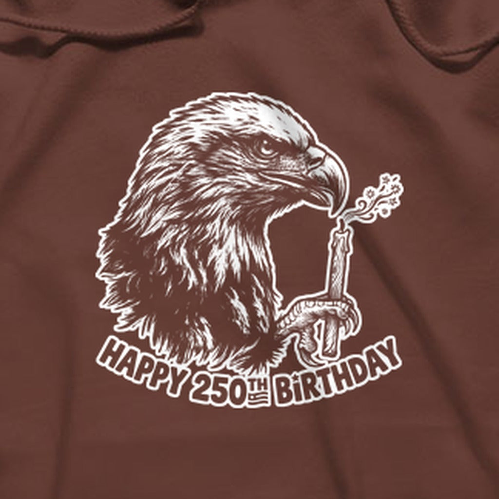 Happy 250th Birthday America Eagle Blowing Out a Candle Hoodie