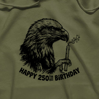 Happy 250th Birthday America Eagle Blowing Out a Candle Hoodie