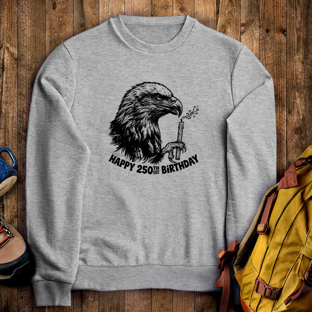 Happy 250th Birthday America Eagle Blowing Out a Candle Crewneck Sweatshirt