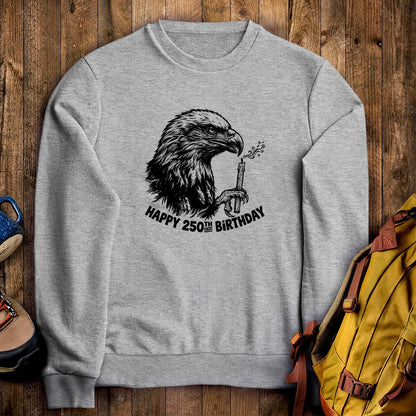 Happy 250th Birthday America Eagle Blowing Out a Candle Crewneck Sweatshirt