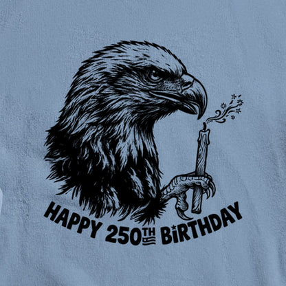 Happy 250th Birthday America Eagle Blowing Out a Candle Crewneck Sweatshirt
