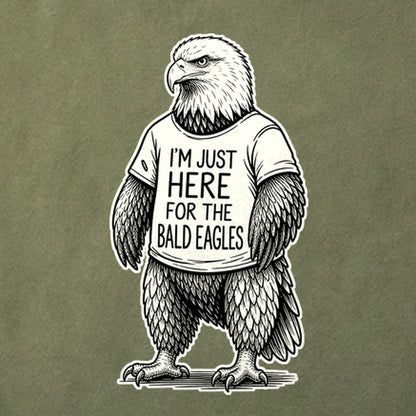 I'm Just Here for the Eagles Cotton T-Shirt