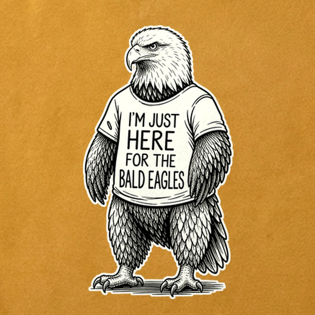 I'm Just Here for the Eagles Cotton T-Shirt