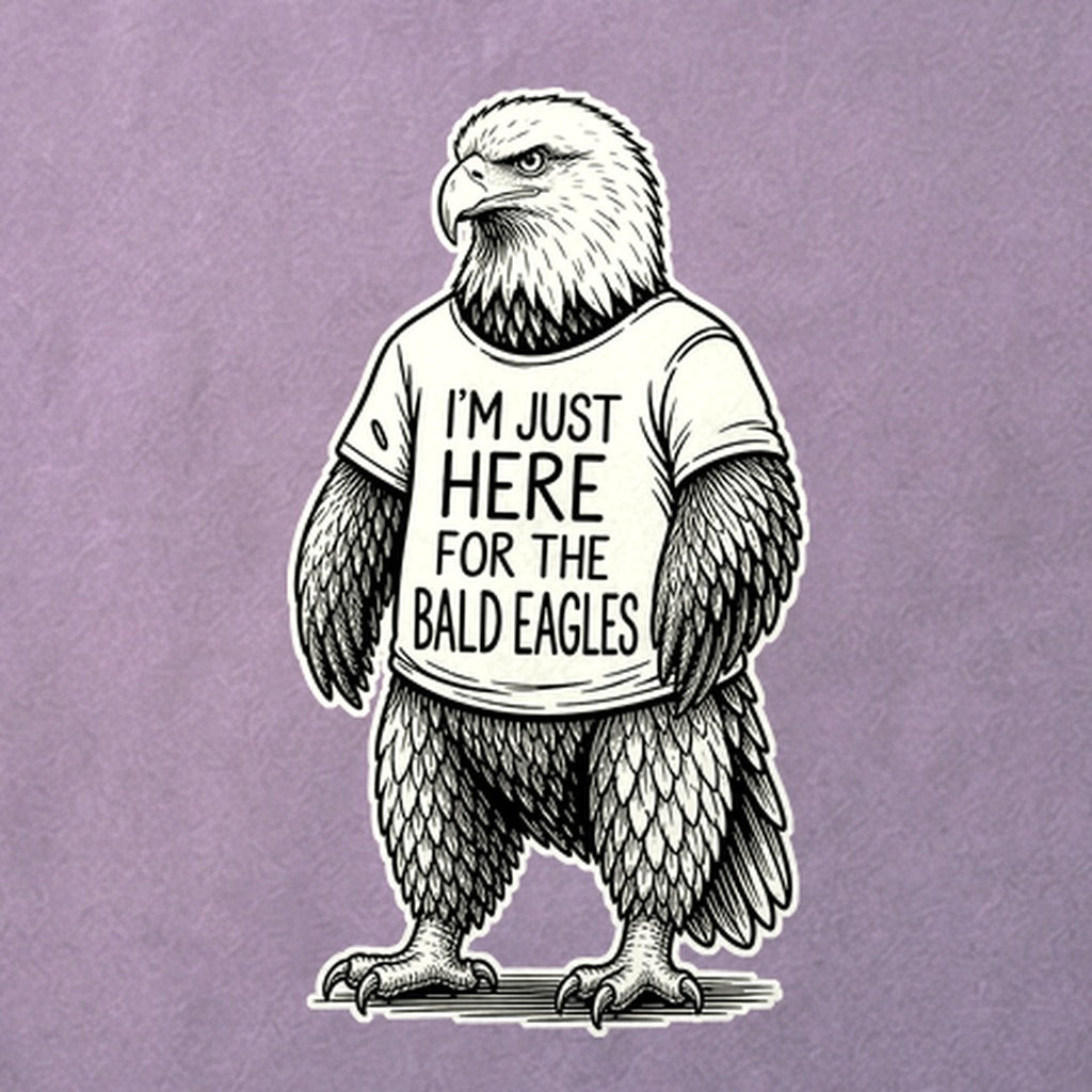 I'm Just Here for the Eagles Cotton T-Shirt