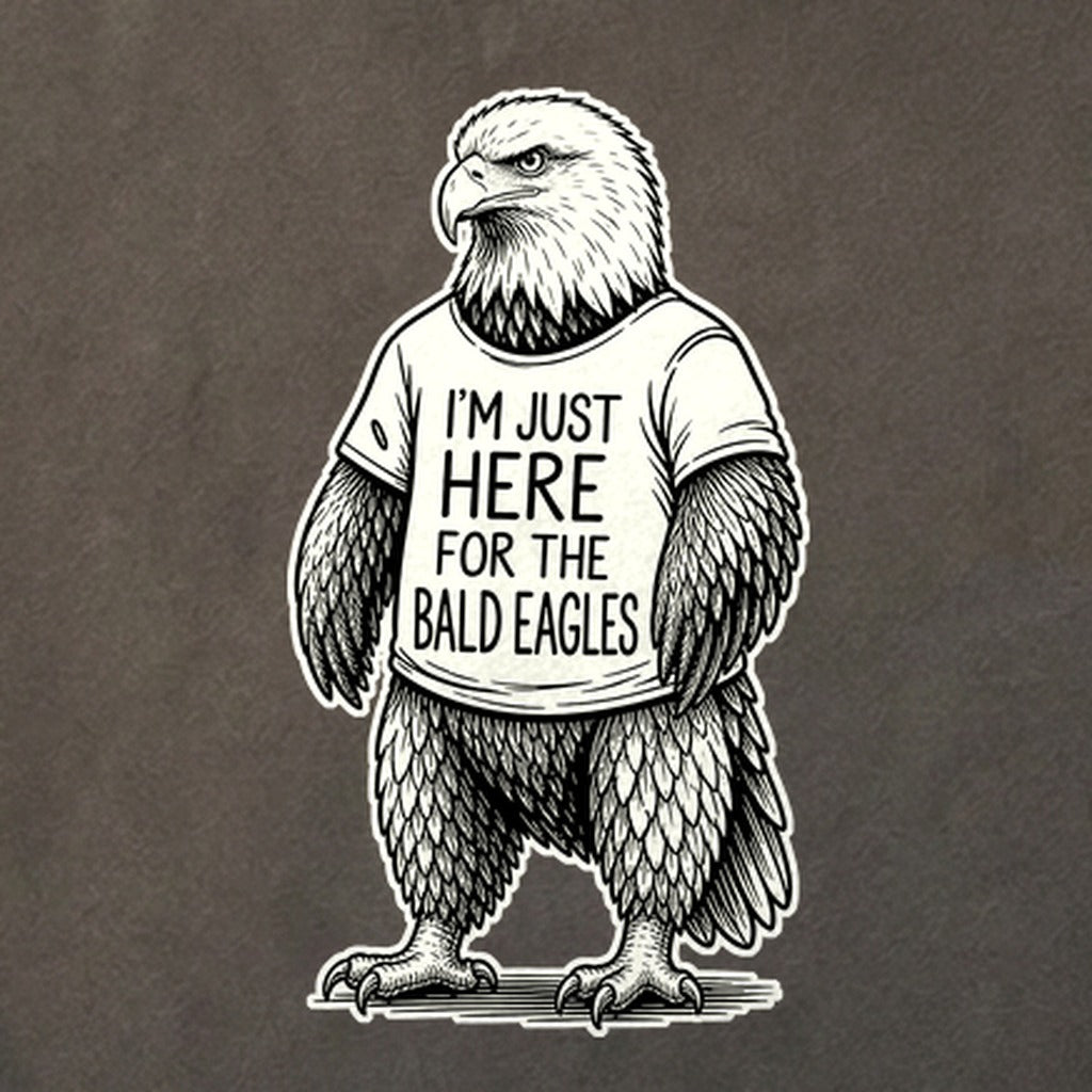 I'm Just Here for the Eagles Cotton T-Shirt