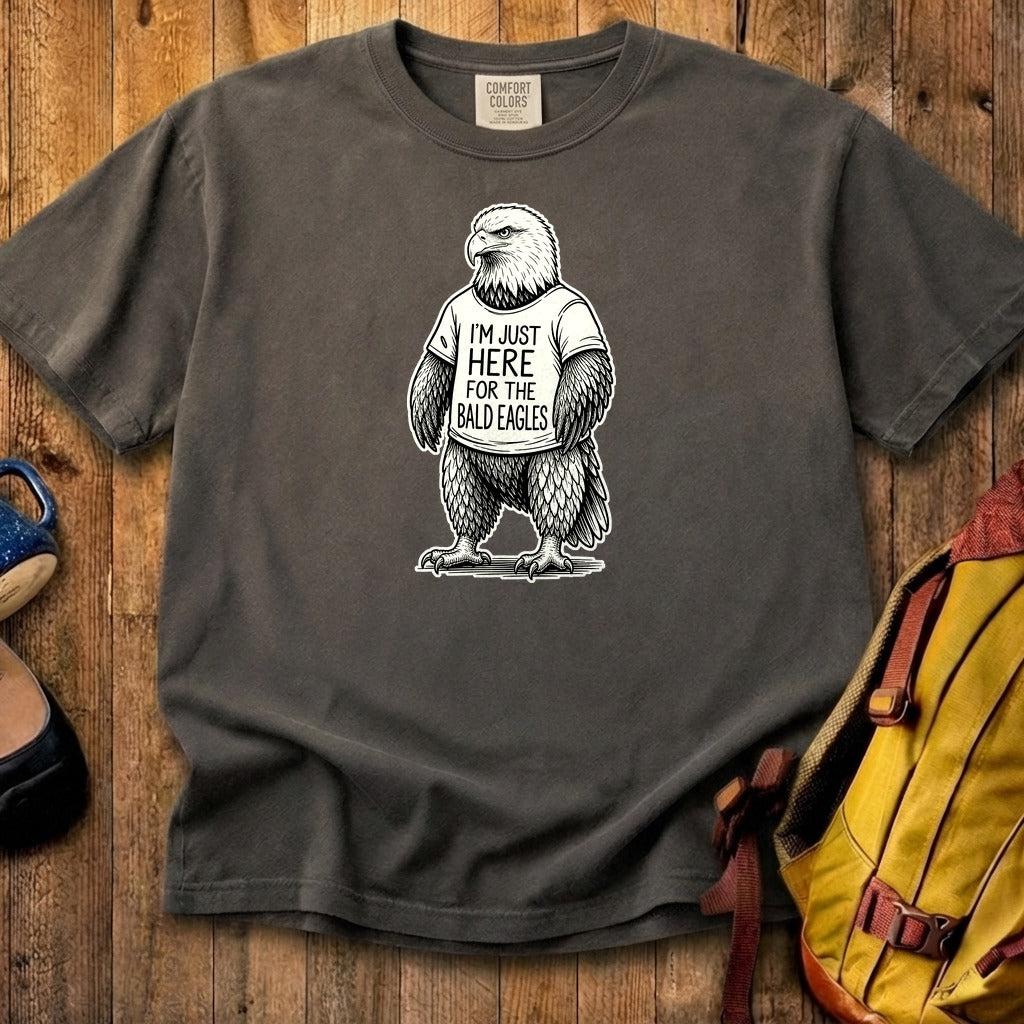 I'm Just Here for the Eagles Cotton T-Shirt