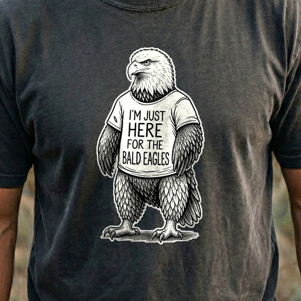 I'm Just Here for the Eagles Cotton T-Shirt