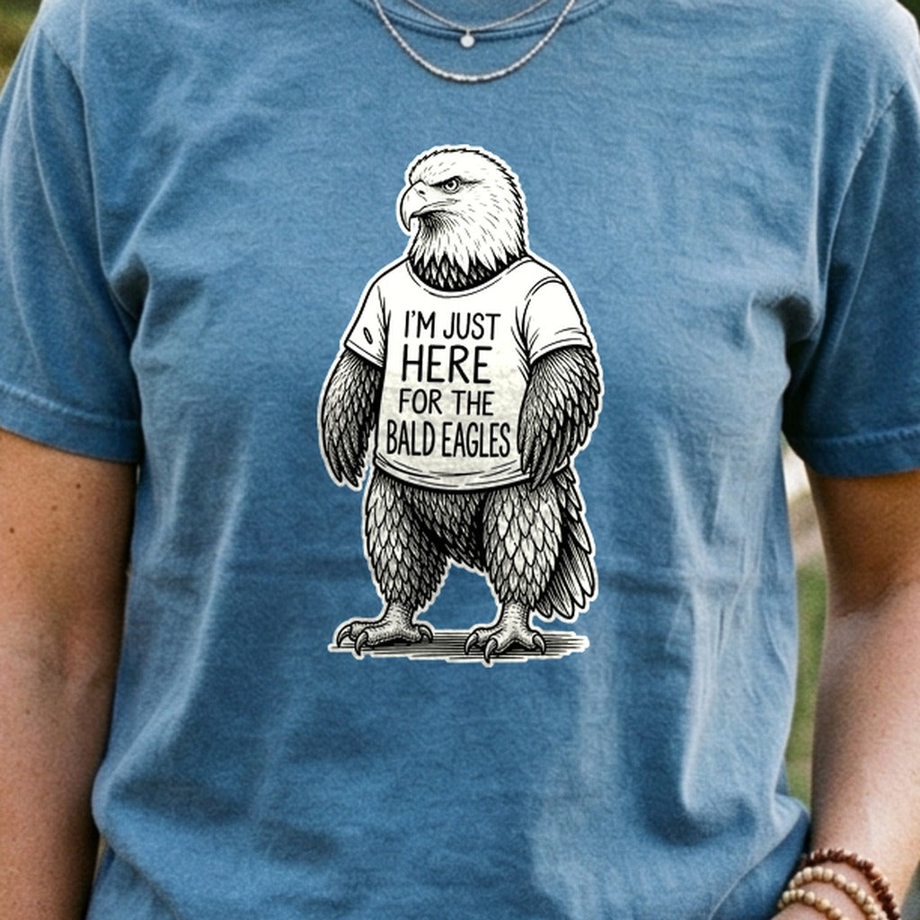 I'm Just Here for the Eagles Cotton T-Shirt