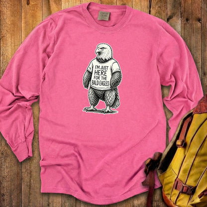 I'm Just Here for the Eagles Premium Long Sleeve