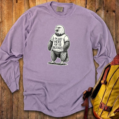 I'm Just Here for the Eagles Premium Long Sleeve