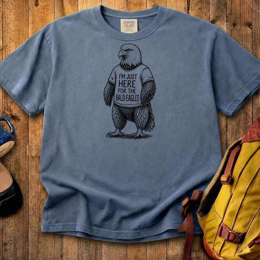 I'm Just Here for the Eagles Cotton T-Shirt