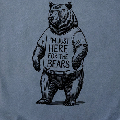 I'm Just Here for the Bears Cotton T-Shirt