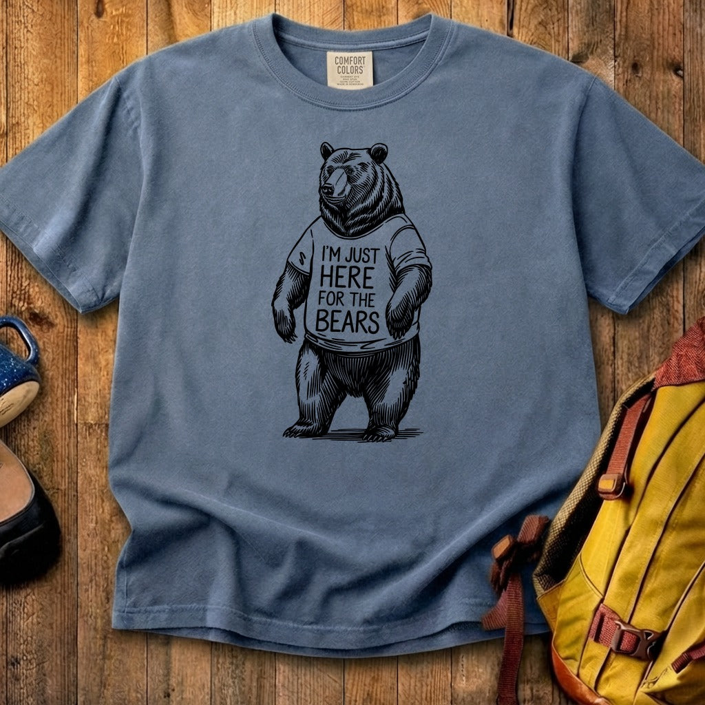 I'm Just Here for the Bears Cotton T-Shirt