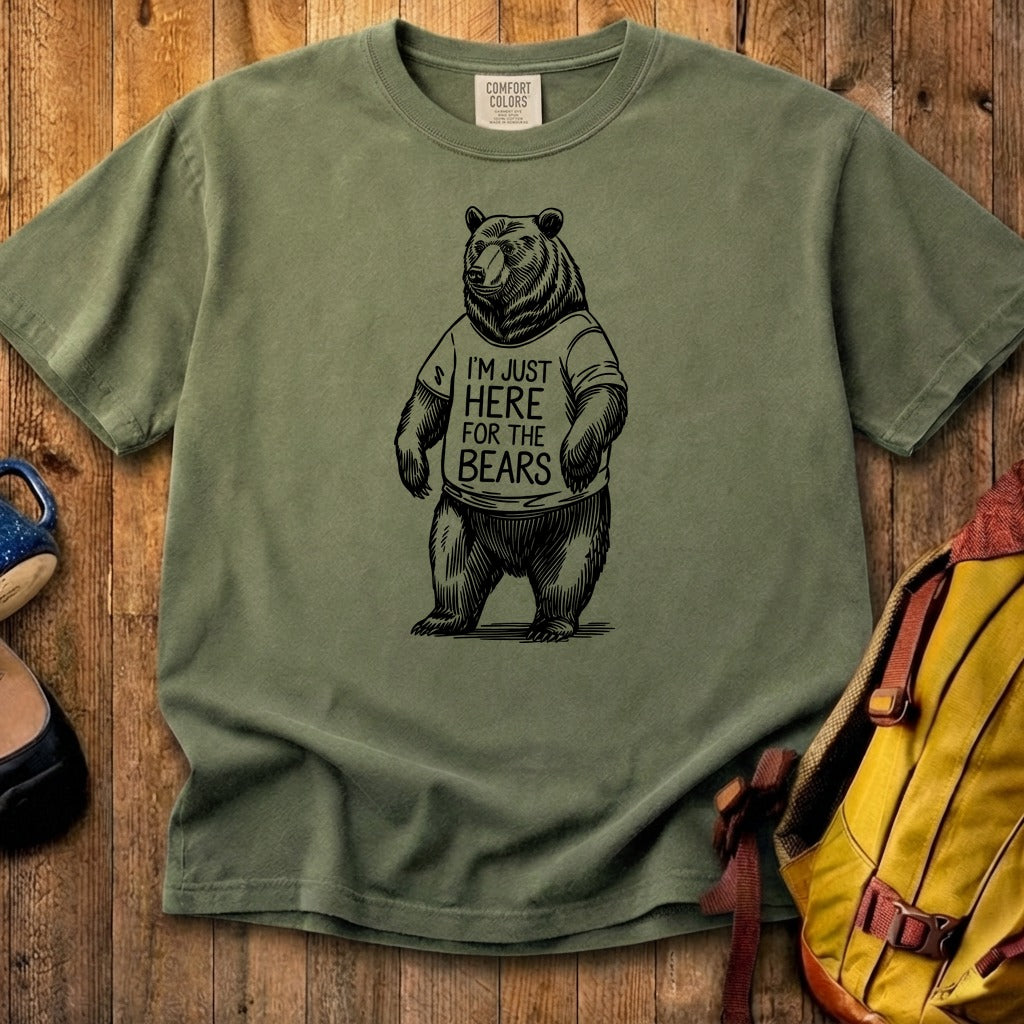 I'm Just Here for the Bears Cotton T-Shirt