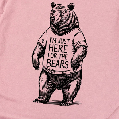I'm Just Here for the Bears Premium Long Sleeve
