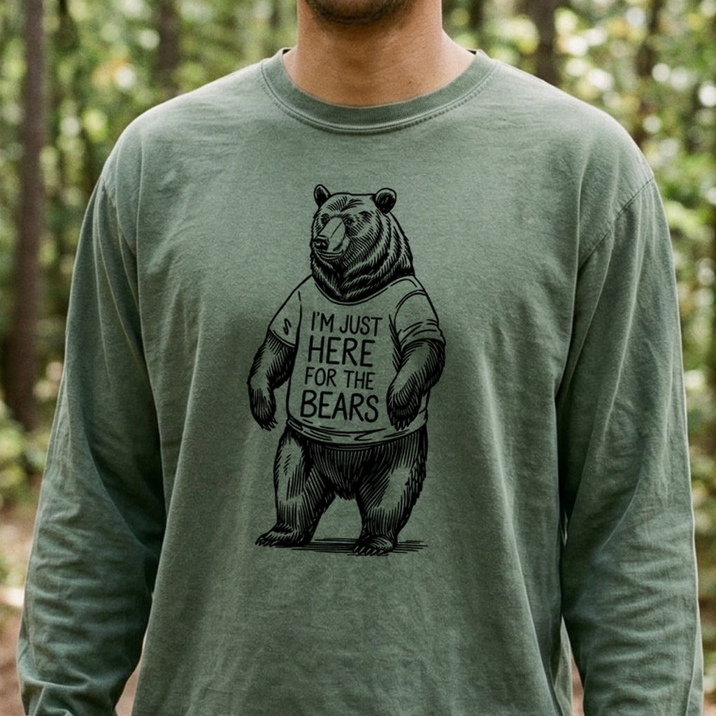 I'm Just Here for the Bears Premium Long Sleeve