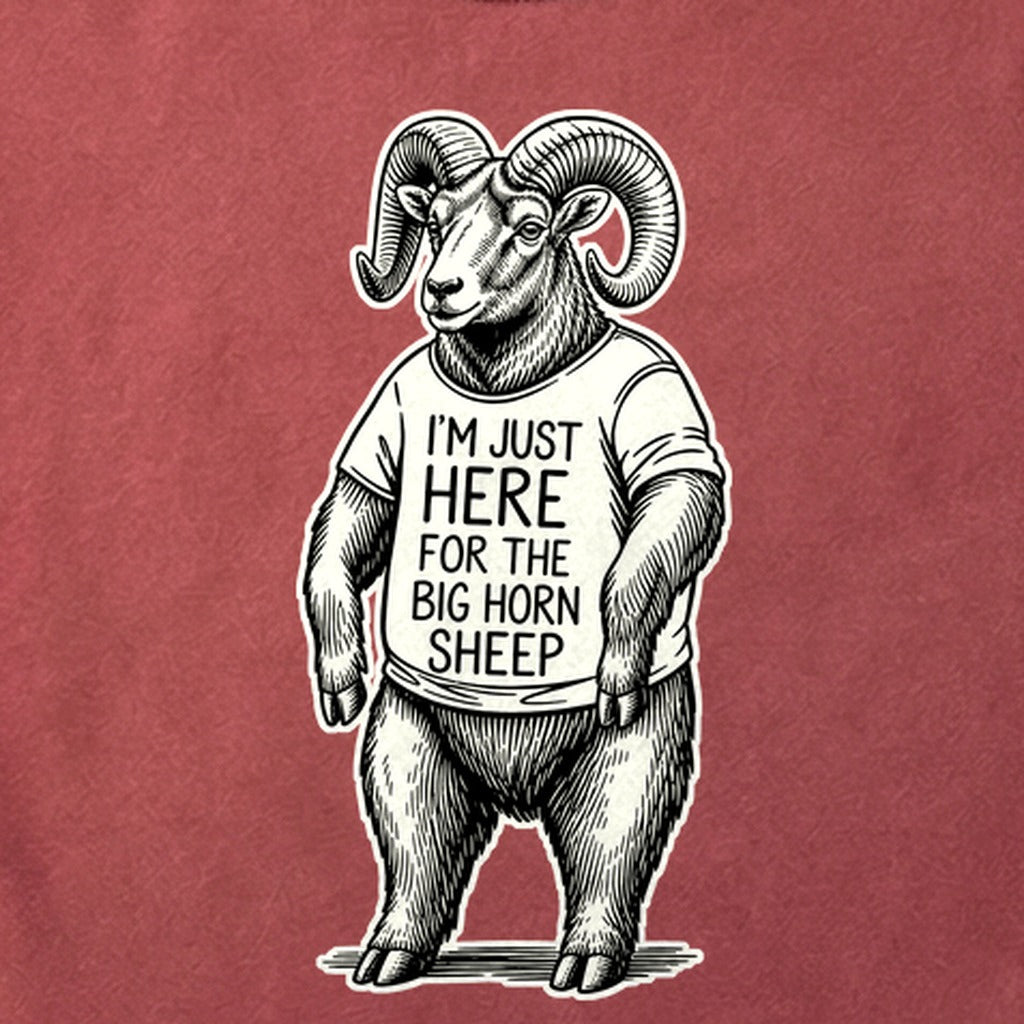 I'm Just Here for the Big Horn Sheep Cotton T-Shirt