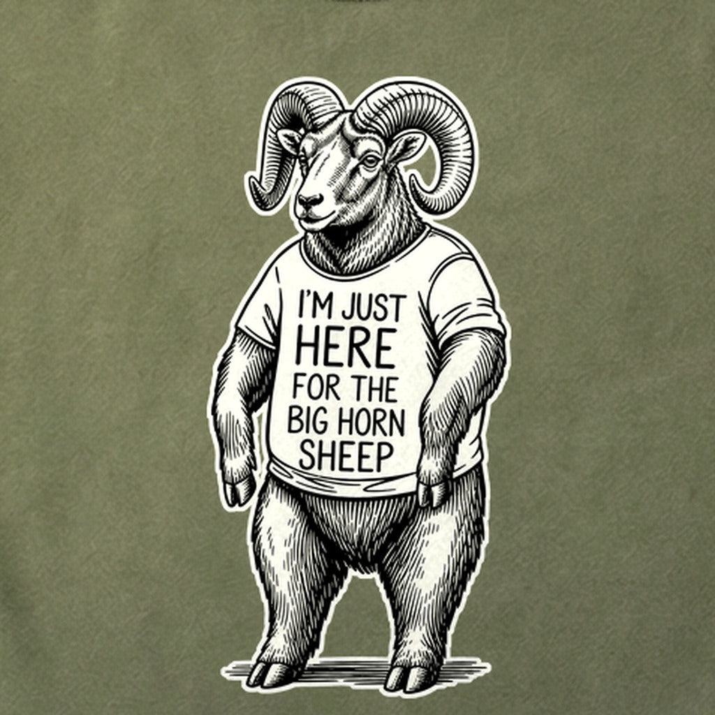 I'm Just Here for the Big Horn Sheep Cotton T-Shirt