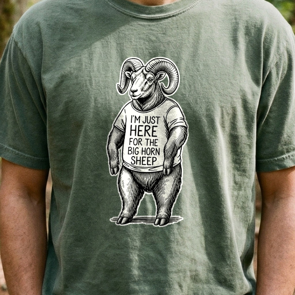 I'm Just Here for the Big Horn Sheep Cotton T-Shirt