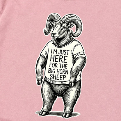 I'm Just Here for the Big Horn Sheep Premium Long Sleeve