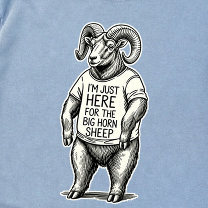 I'm Just Here for the Big Horn Sheep Premium Long Sleeve