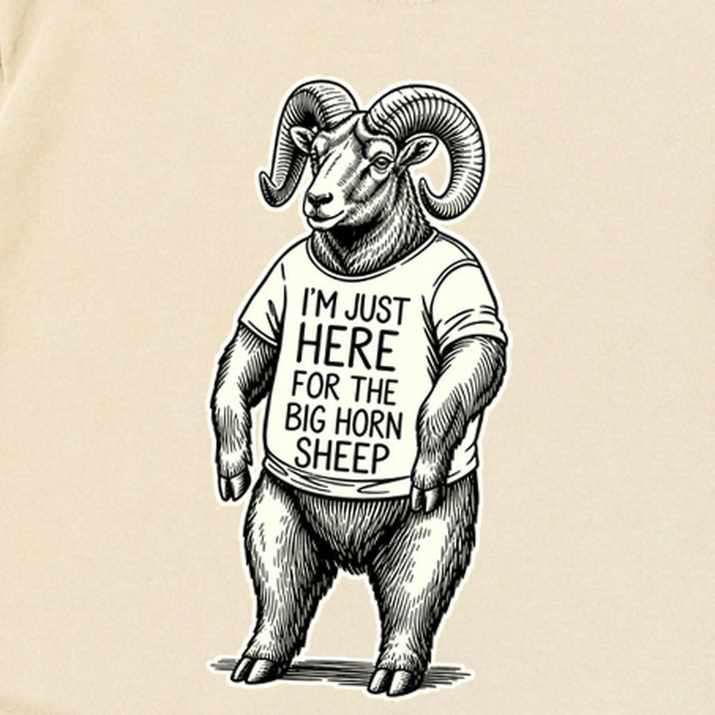 I'm Just Here for the Big Horn Sheep Premium Long Sleeve